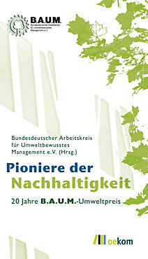 Titelseite Buch BAUM e.V. Pioniere der Nachhaltigkeit, 20 Jahre BAUM Umweltpreis